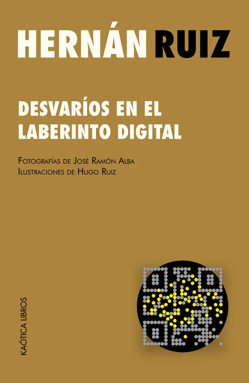 Análisis sobre el laberinto digital por Hernán Ruiz
