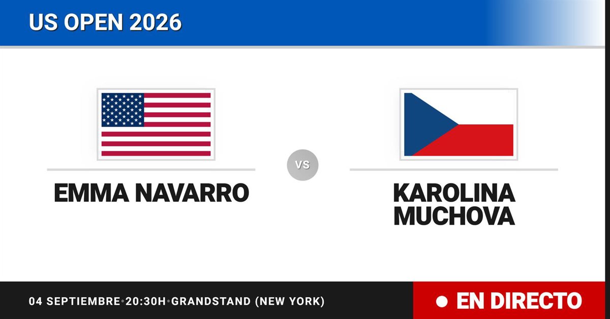 Partido Emma Navarro vs. Karolina Muchova en vivo en el US Open WTA